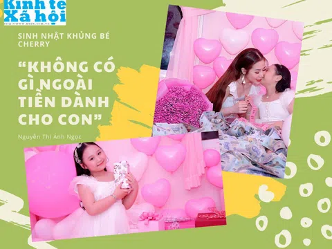 “Tiền nhiều để làm gì”: Sinh nhật con gái, “chị gái quốc dân” chi nửa tỉ tặng con